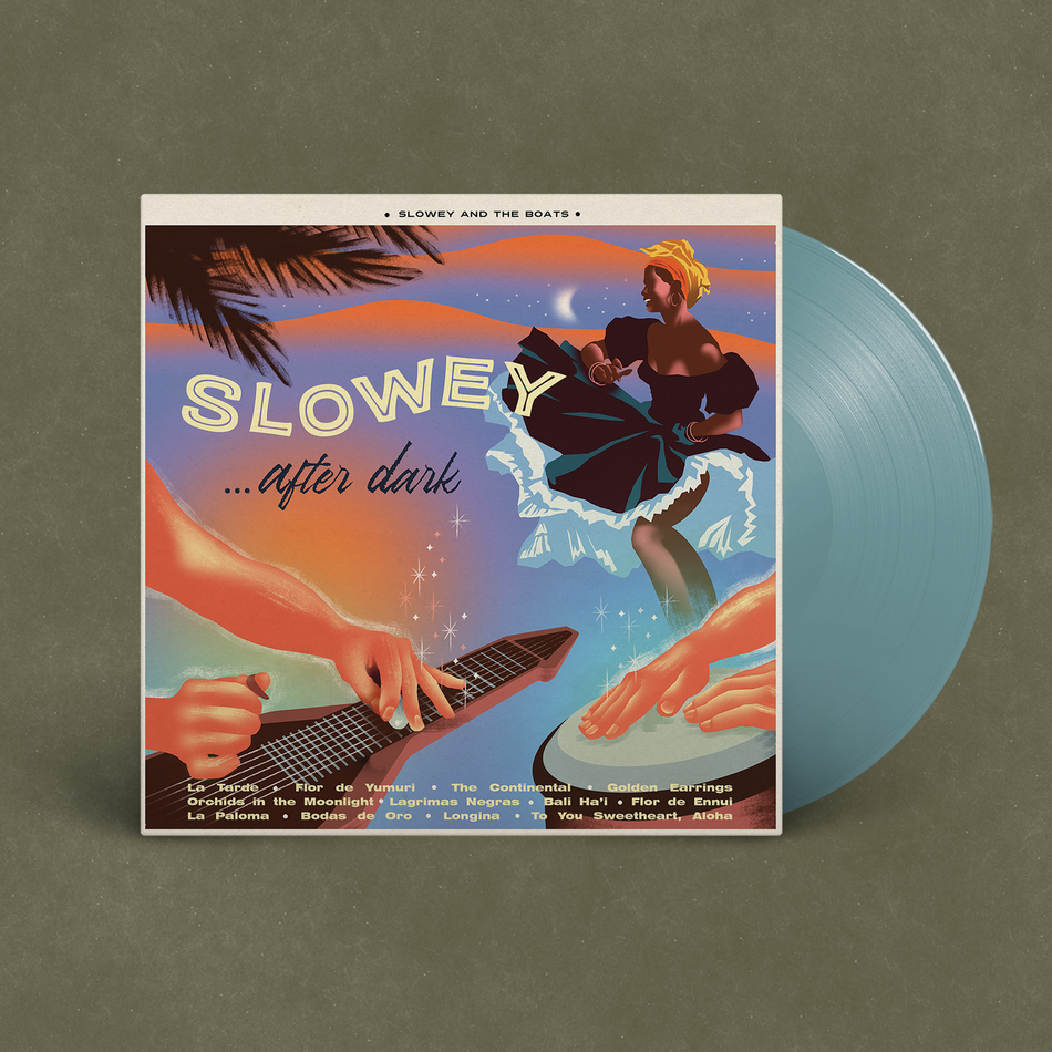 Slowey & The Boats - Slowey After Dark (Indie Exclusive Saltwater Vinyl) Vinyl > LP Hi-tide Recordings NEW NEW
