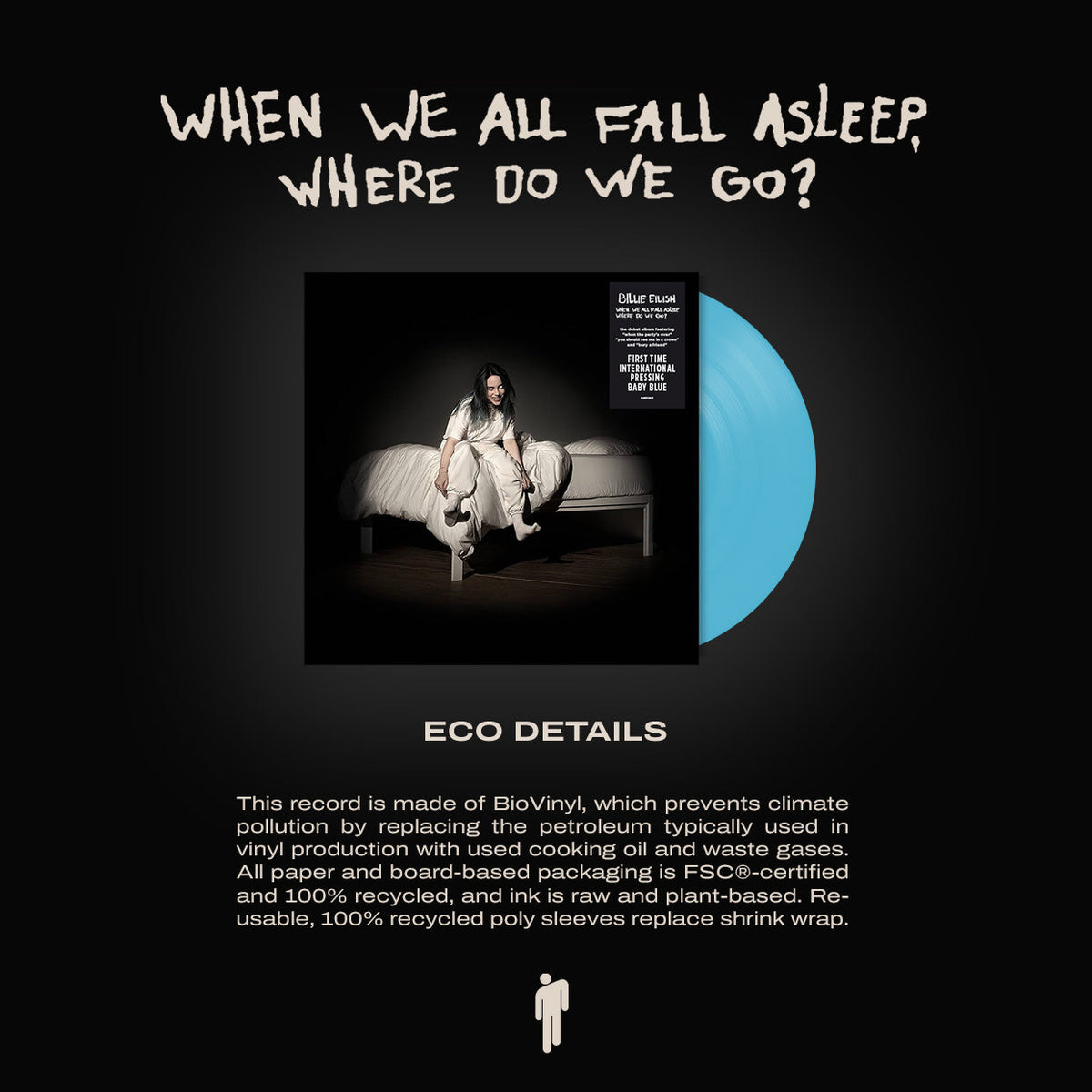 Billie Eilish - When We All Fall Asleep, Where Do We Go? (Baby Blue Vinyl) Vinyl > LP Darkroom/Interscope