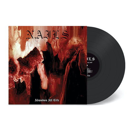 Nails - Abandon All Life (Black Vinyl)