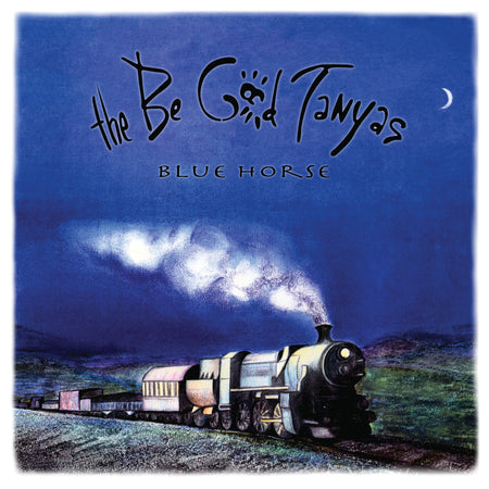 The Be Good Tanyas - Blue Horse (Blue Vinyl)
