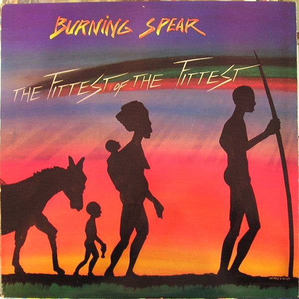 Burning Spear - The Fittest Of The Fittest (1983)