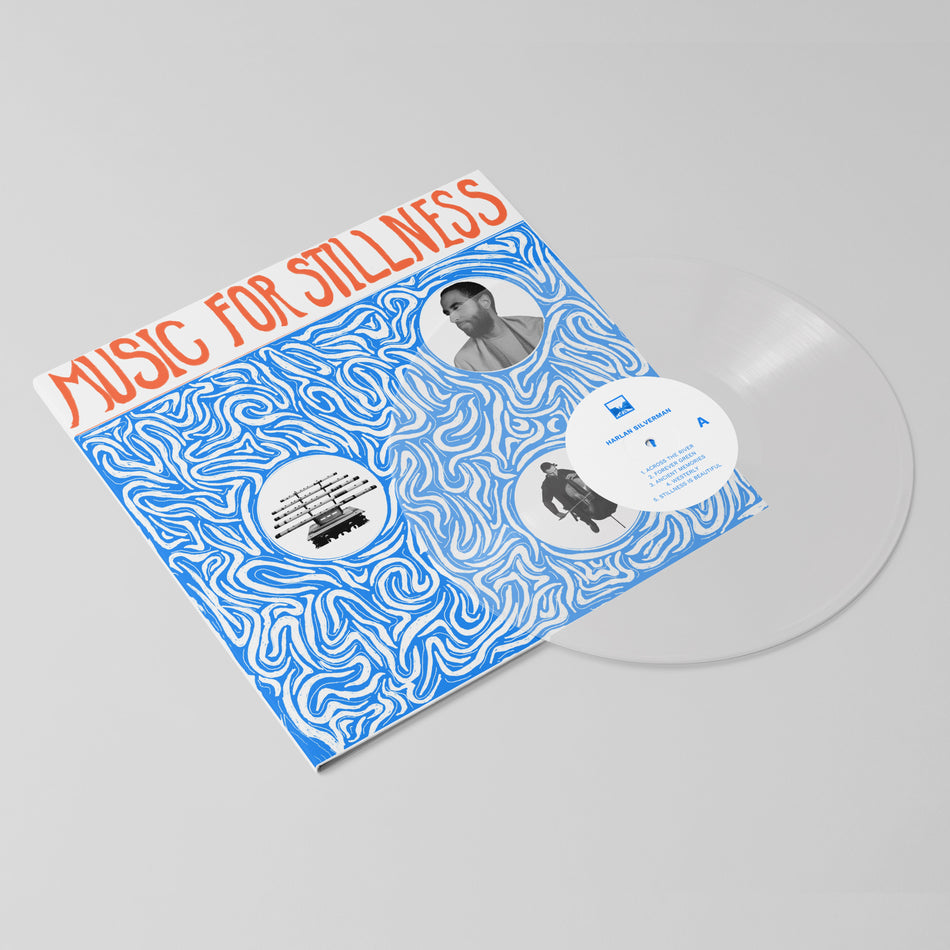 Harlan Silverman - Music For Stillness (Clear Vinyl) Vinyl > LP Mississippi Records NEW NEW