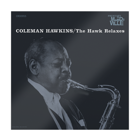 Coleman Hawkins - The Hawk Relaxes (Moodsville Acoustic Sounds Series Vinyl) Vinyl > LP Craft Recordings