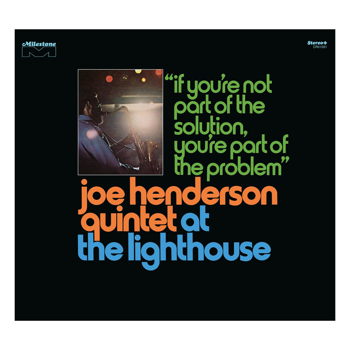 Joe Henderson Quintet - At The Lighthouse: If You're Not Part Of The Solution, You're Part Of The Problem (Deluxe Edition Vinyl)