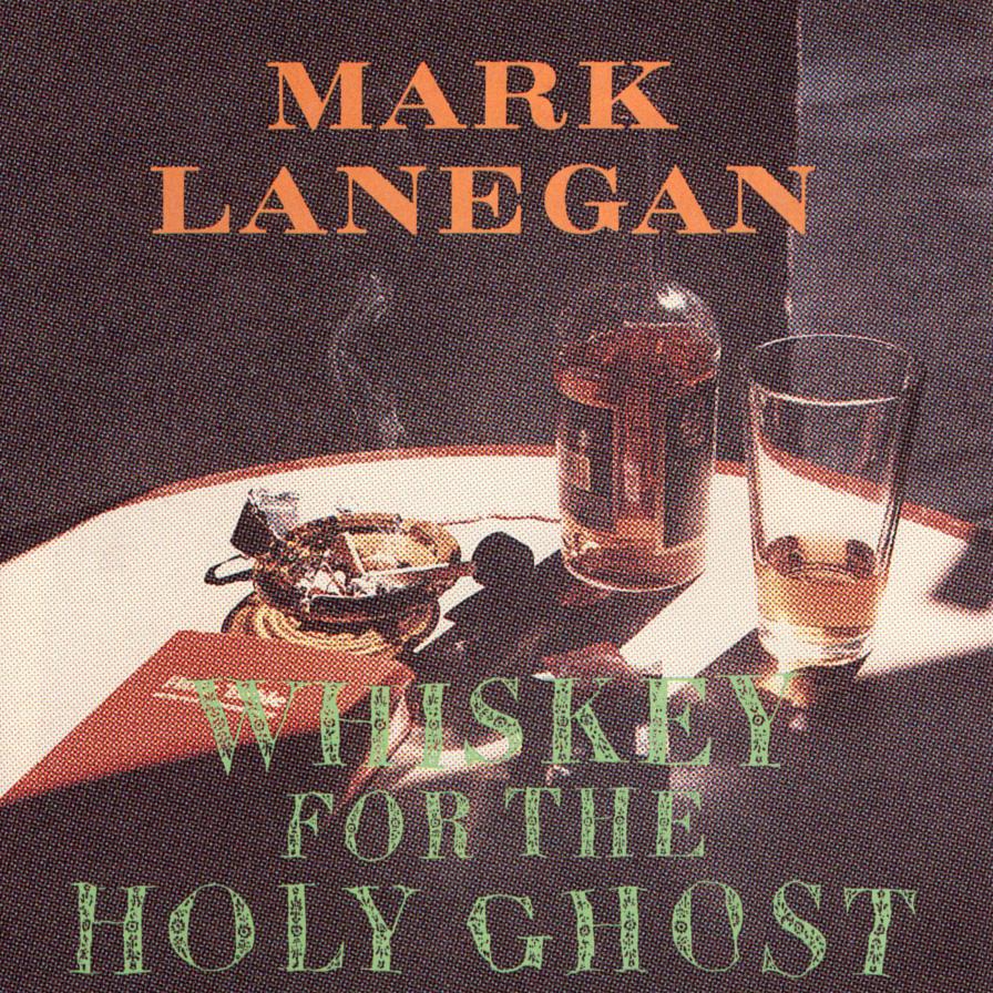 Mark Lanegan - Whiskey for the Holy Ghost (Vinyl) Vinyl > LP Sub Pop