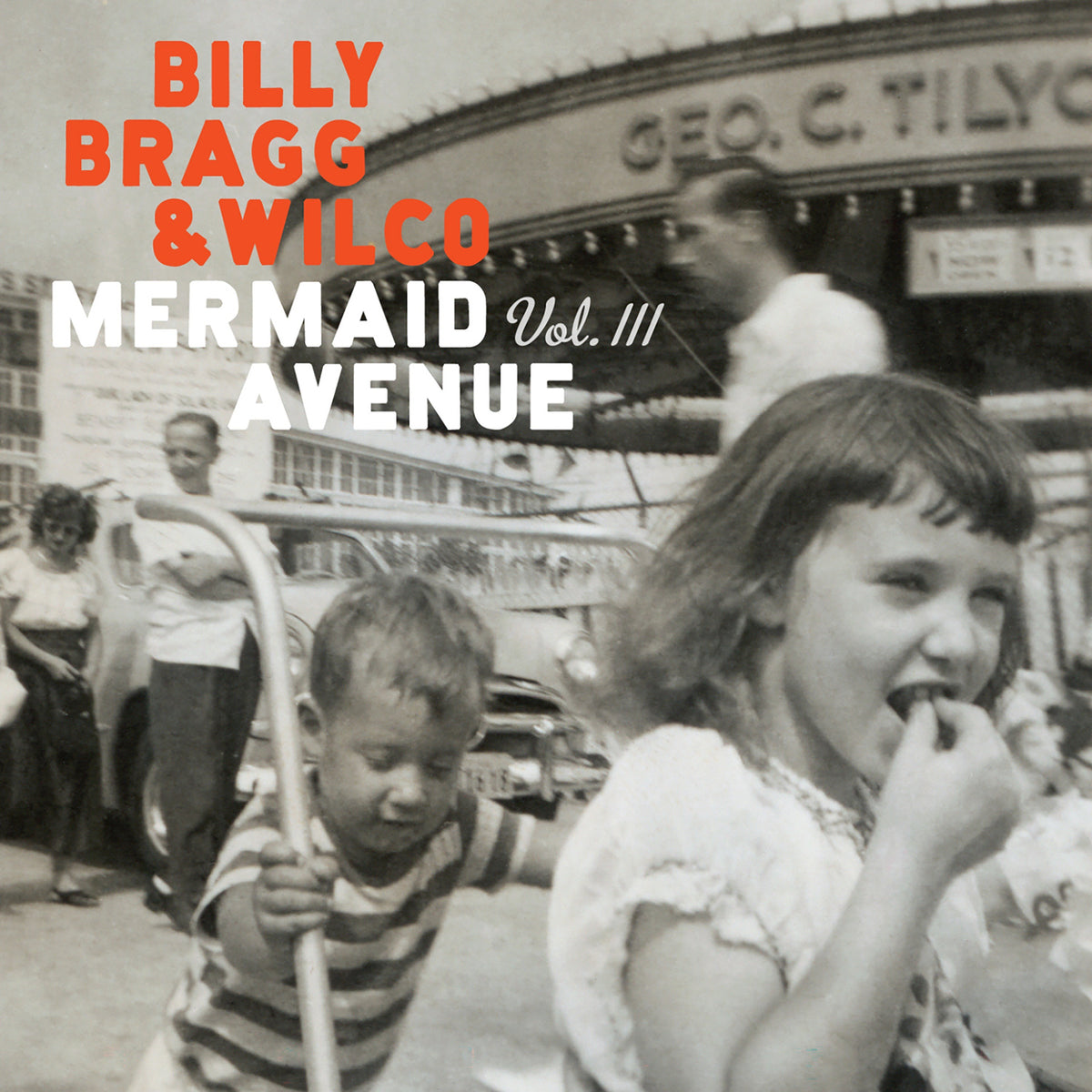 Billy Bragg & Wilco - Mermaid Avenue Vol. III (Indie Exclusive White Eco-Mix Vinyl) Vinyl > LP Craft Recordings