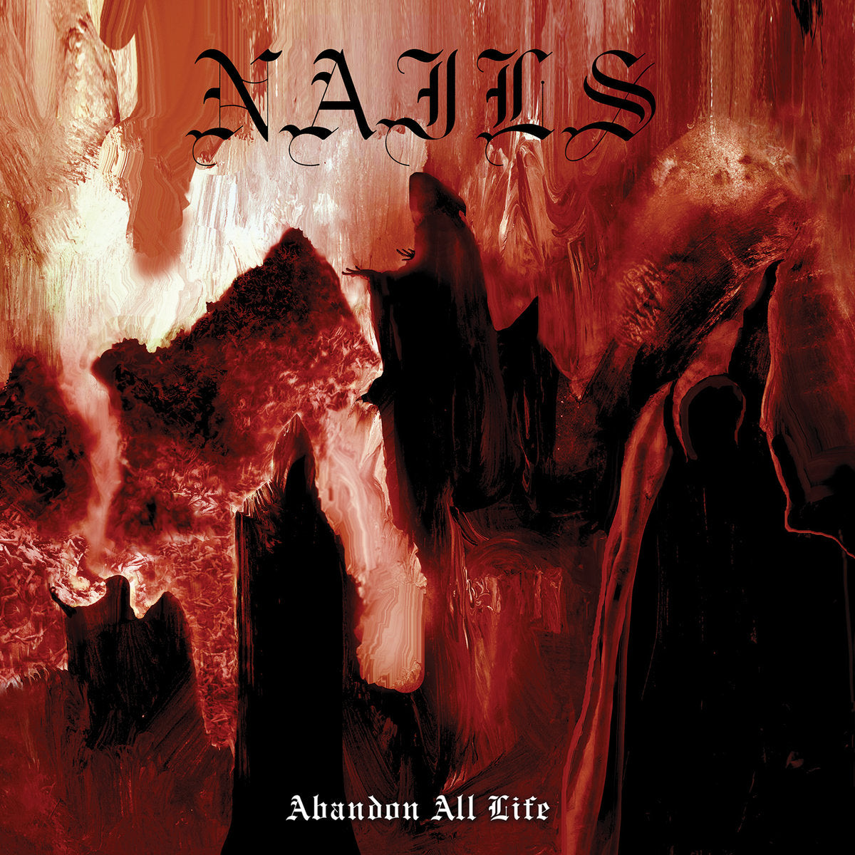 Nails - Abandon All Life (Black Vinyl)