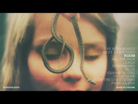 Superheaven - Ours Is Chrome (Full Album)