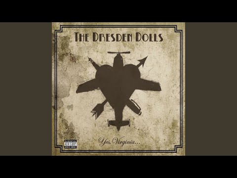 The Dresden Dolls - Sex Changes