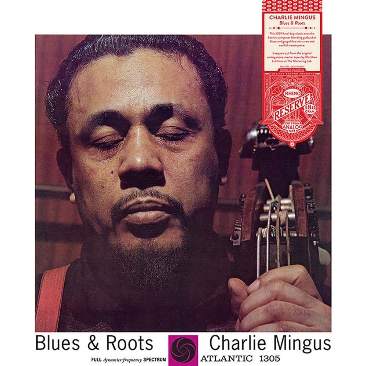 Charles Mingus - Blues & Roots (Rhino Reserve)