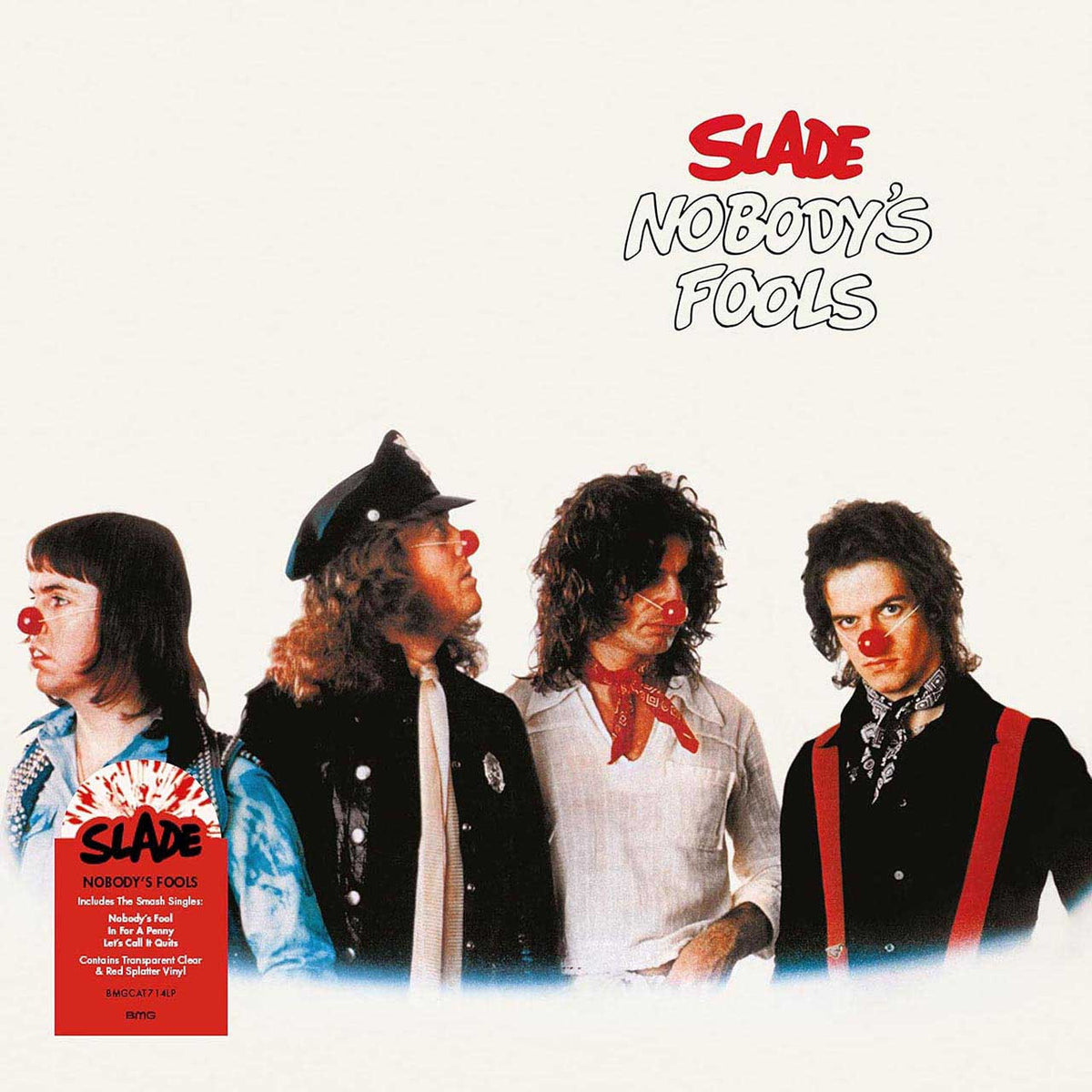 Slade - Nobody's Fools (Clear & Red Splatter Vinyl) Vinyl > LP BMG NEW NEW