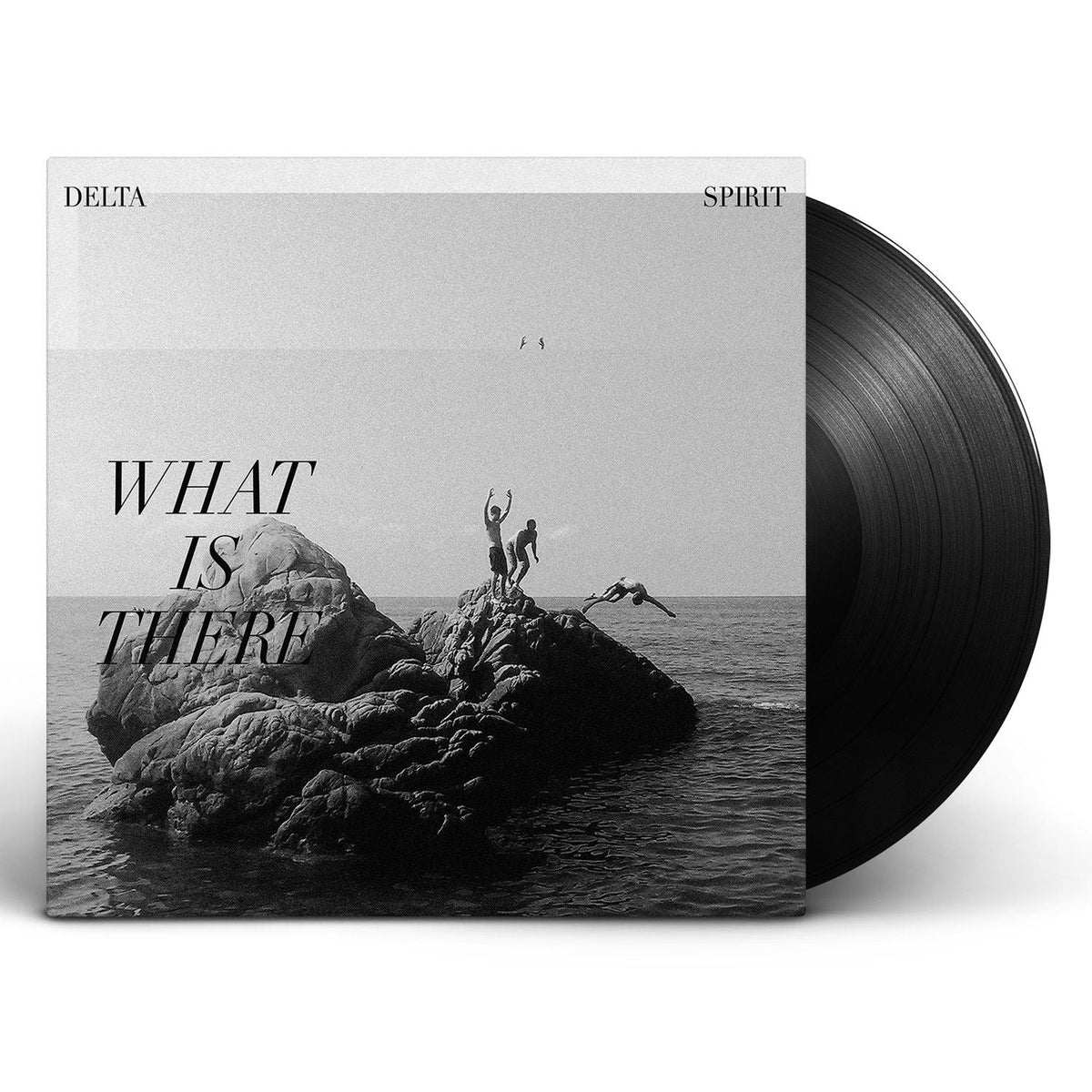Delta Spirit - What Is There (Black Vinyl)