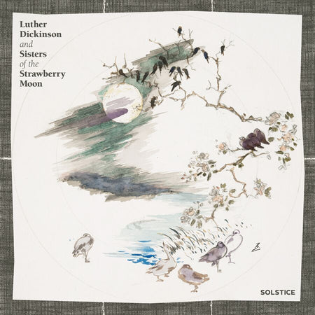 Luther Dickinson and Sisters of the Strawberry Moon - Solstice (Black Vinyl) Vinyl > LP New West Records